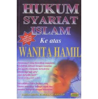 HUKUM SYARIAT ISLAM KE ATAS WANITA HAMIL